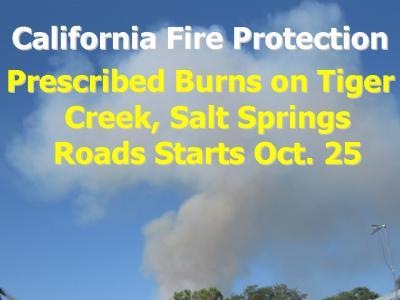slide5-cal-fire_plans_prescribed_burns_on_tiger_creek_and_salt_springs_roads.png